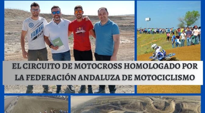 El circuito de Motocross homologado por la Federación Andaluza de Motociclismo