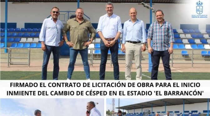 Firmado el contrato de licitación de obra para el inicio inminente del cambio de césped en el Estadio ‘El Barrancón’