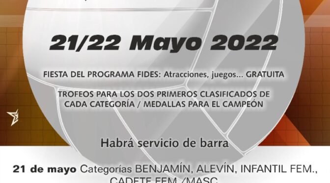  XXXVIII TROFEO FUENTES DE ANDALUCÍA DE VOLEIBOL, próximos 21 y 22 de mayo