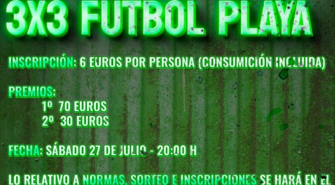 3×3 Fútbol Playa ¡ABIERTA inscripción!