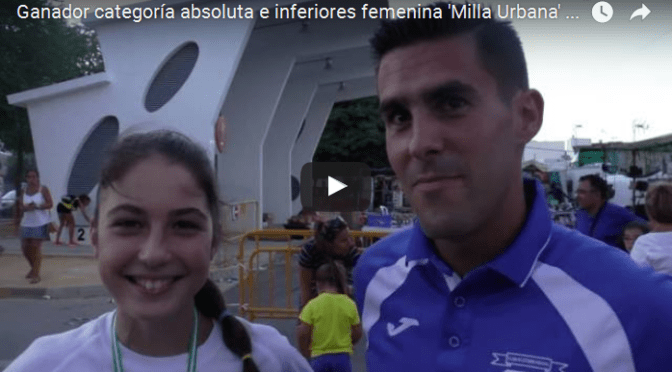 (vídeos) Entrevistas Carrera ‘La Milla Urbana’ Feria 2016
