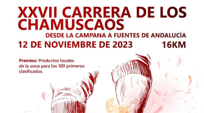 La XXVII Carrera de ‘Los Chamuscaos’ ya tiene fecha, 12 de noviembre de 2023. Inscripciones abiertas hasta el próximo 08 de noviembre